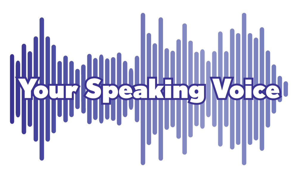 Your Speaking Voice