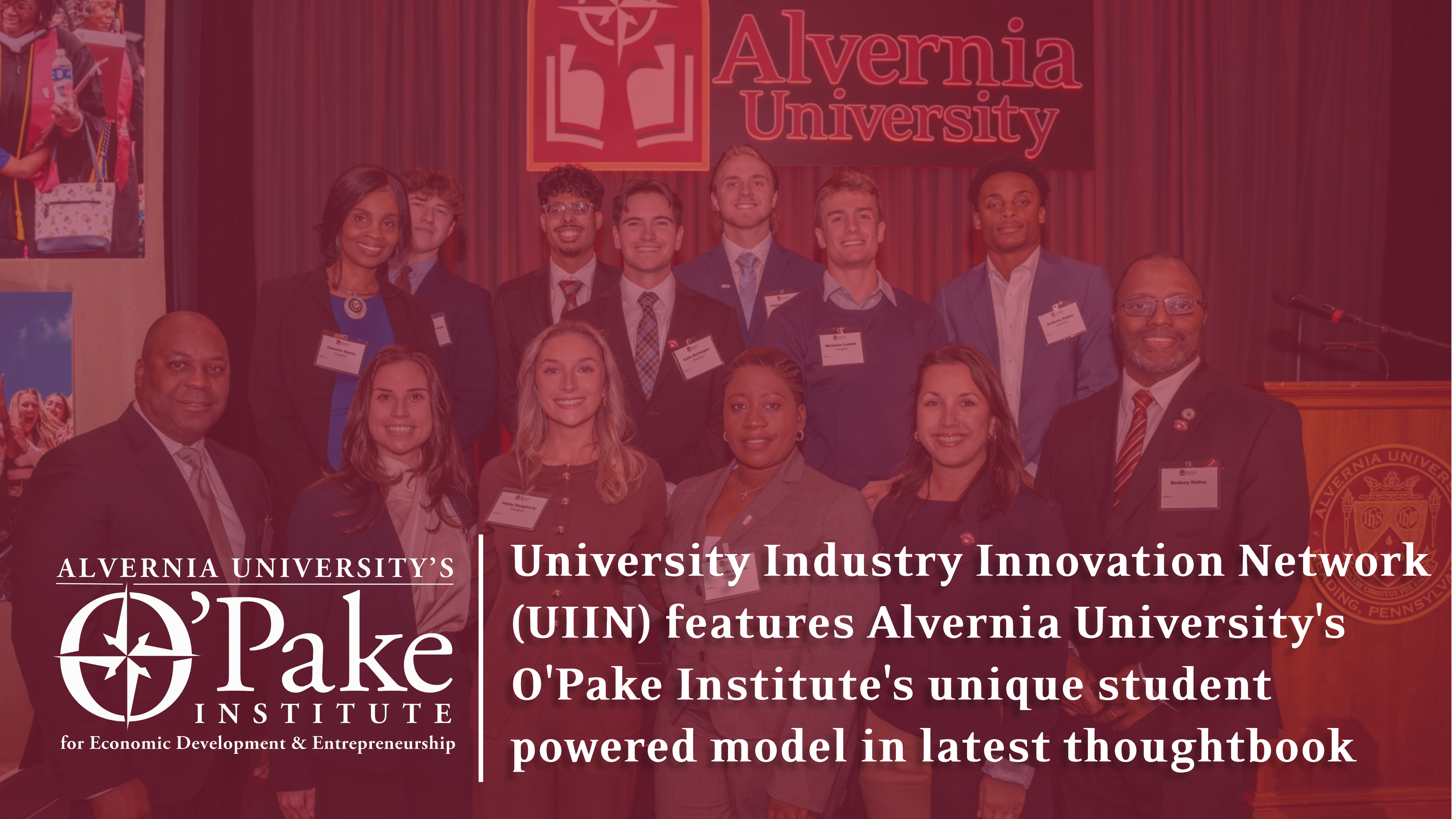 University Industry Innovation Network (UIIN) features Alvernia University's O'Pake Institute's unique student powered model in latest thoughtbook