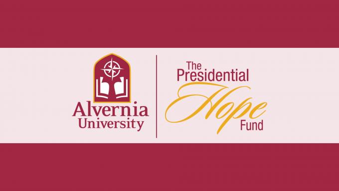 Alvernia University Presidential Hope Fund