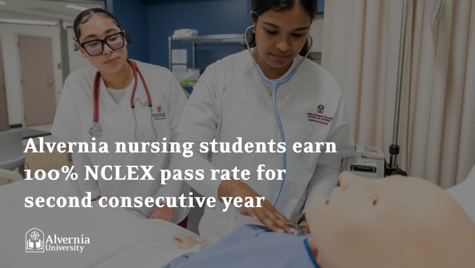 Alvernia Nursing 100% NCLEX Pass Rate