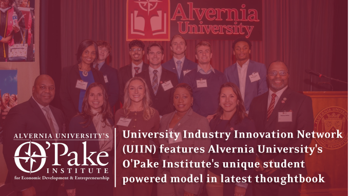 University Industry Innovation Network (UIIN) features Alvernia University's O'Pake Institute's unique student powered model in latest thoughtbook